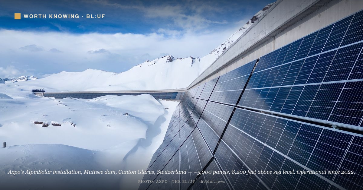 Switzerland Bolted Solar Panels to a Dam Wall at 8,200 Feet. It Makes Roughly 3x the Winter Power of a Normal Solar Farm.